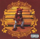 Front Standard. The College Dropout [CD] [PA].