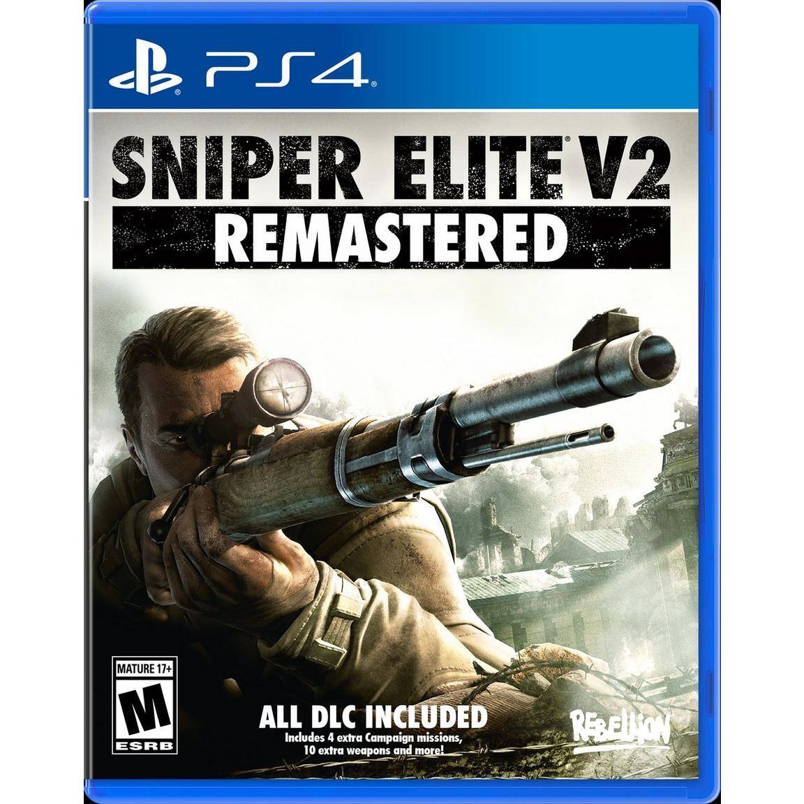 PS4  
SNIPER ELITE V2 REMASTERED  
MATURE 17+  
ALL DLC INCLUDED  
Includes 4 extra Campaign missions, 10 extra weapons and more!  
REBELLION - M (Mature 17+)