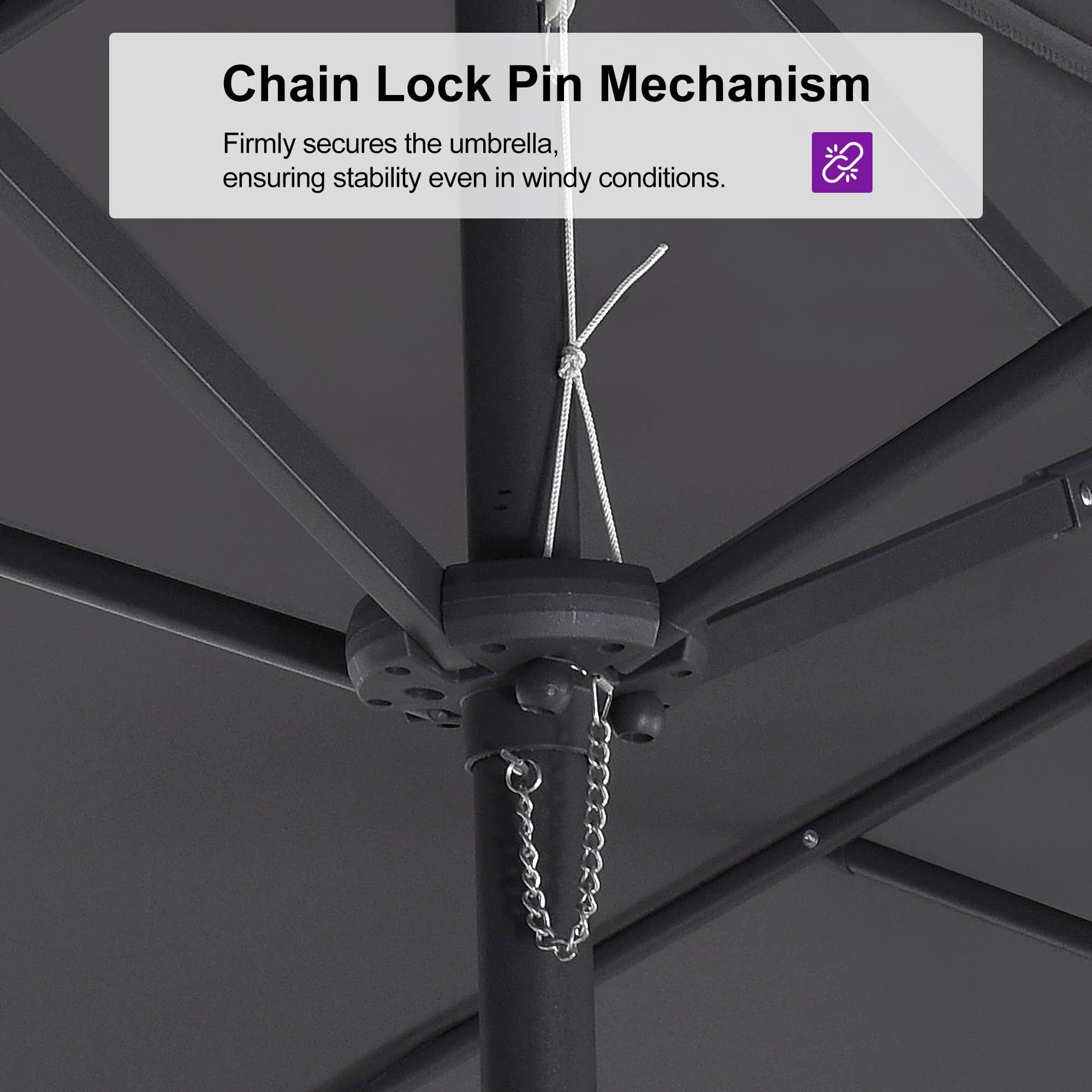 Chain Lock Pin Mechanism  
Firmly secures the umbrella, ensuring stability even in windy conditions.