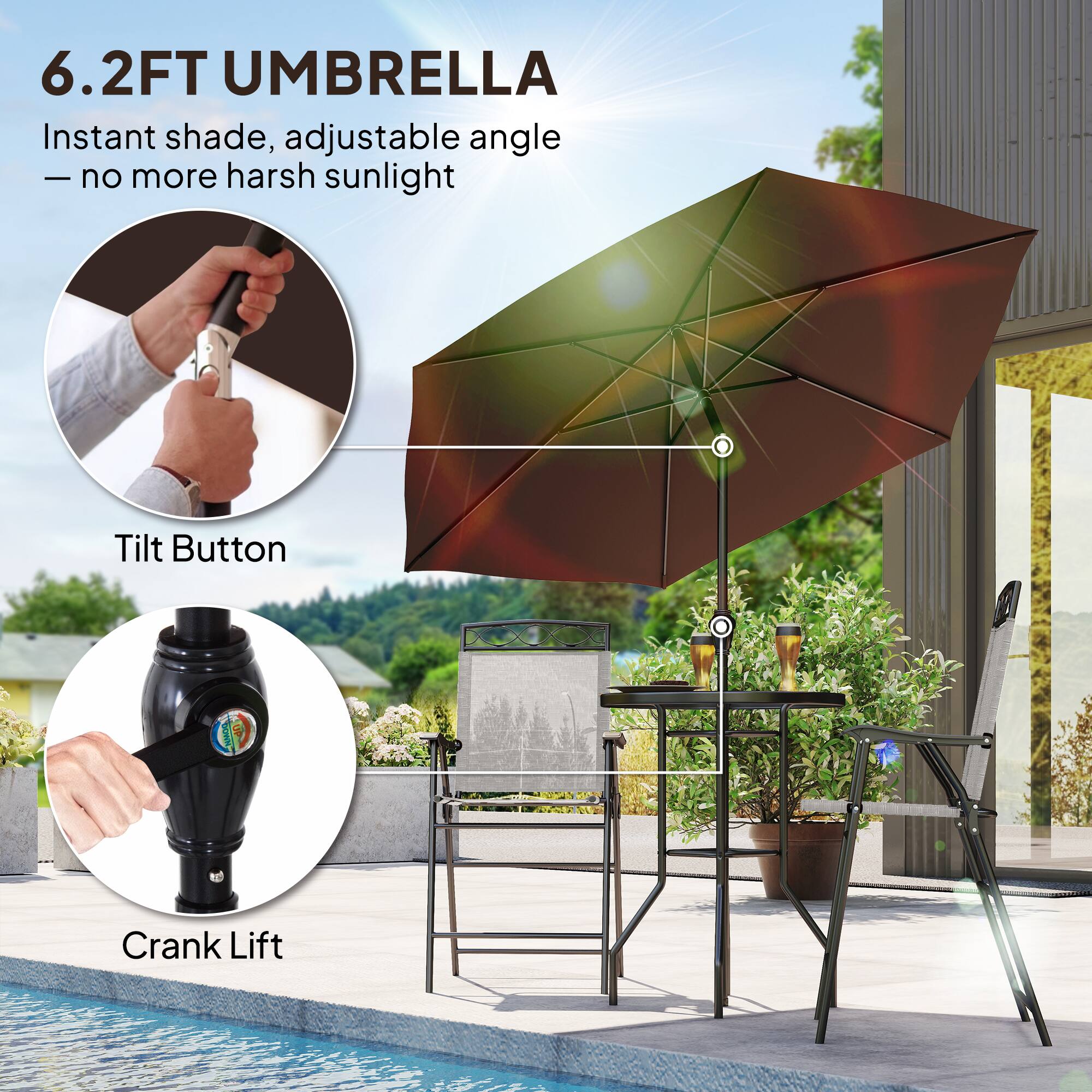 6.2FT UMBRELLA  
Instant shade, adjustable angle  
— no more harsh sunlight  

Tilt Button  
Crank Lift