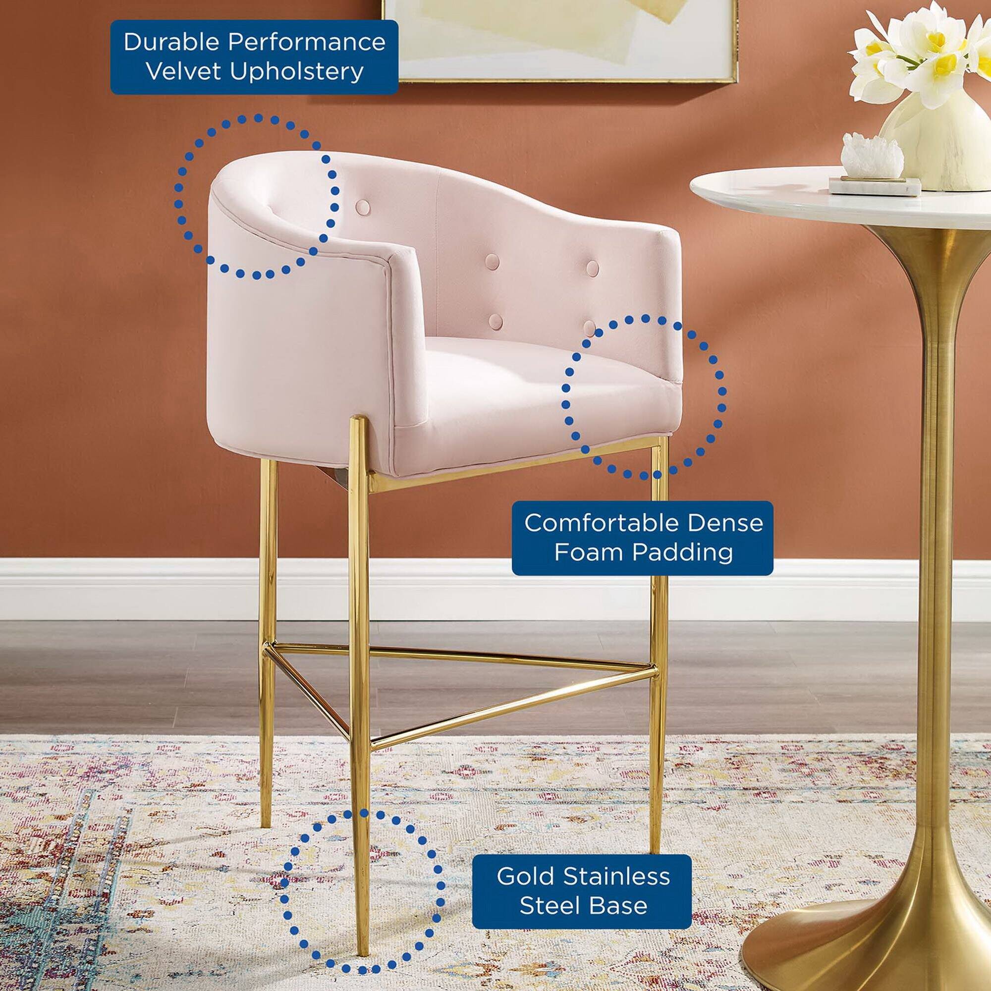 - Durable Performance Velvet Upholstery
- Comfortable Dense Foam Padding
- Gold Stainless Steel Base