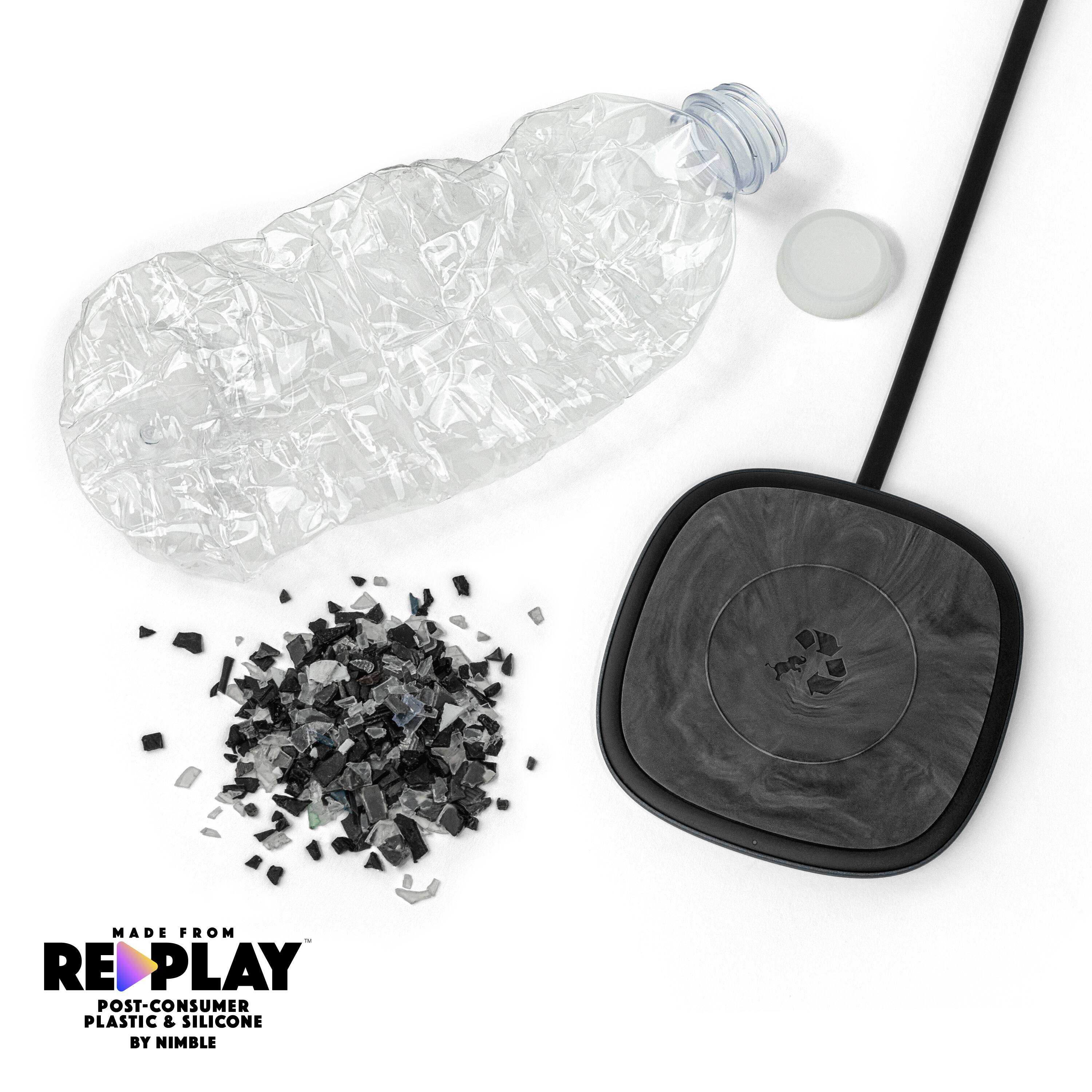 MADE FROM  
REPLAY  
POST-CONSUMER PLASTIC & SILICONE  
BY NIMBLE