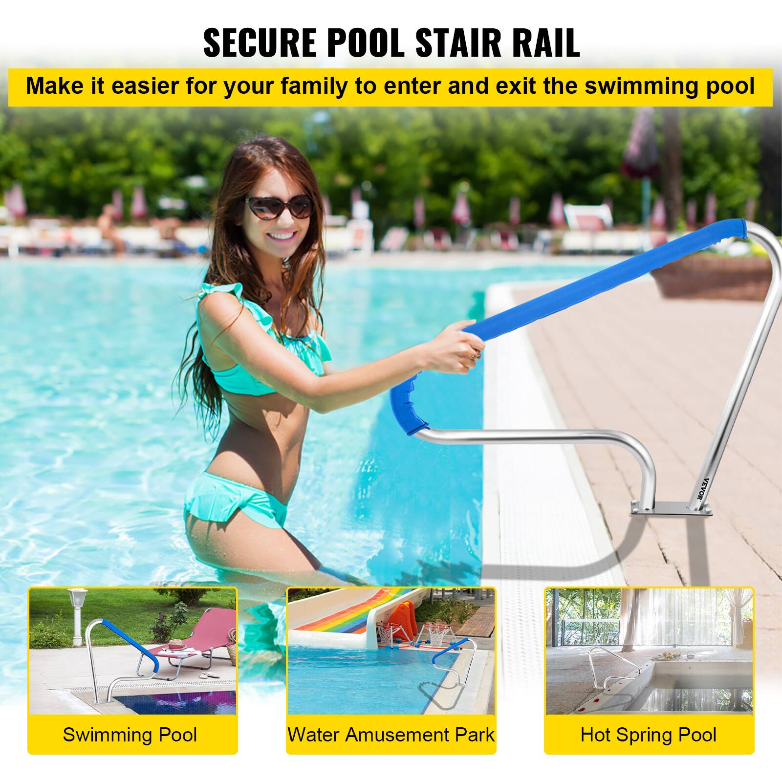 SECURE POOL STAIR RAIL  
Make it easier for your family to enter and exit the swimming pool  

Swimming Pool  
Water Amusement Park  
Hot Spring Pool