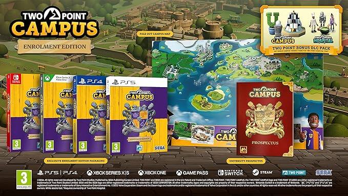 **Two Point Campus Enrolment Edition**

- **Fold Out Campus Map**
- **Exclusive Enrolment Edition Packaging**
- **Two Point Bonus DLC Pack** (Campus and Hospital)
- **University Prospectus**

**Platforms:**
- PS4
- PS5
- Xbox Series X/S
- Xbox One
- Game Pass
- Nintendo Switch
- Steam

**Age Rating:**
- 3

**Additional Information:**
- Game Pass
- Nintendo Switch
- Steam
- Two Point Campus
- SEGA

**Note:**
- The game is available on multiple platforms with exclusive content and DLC packs.