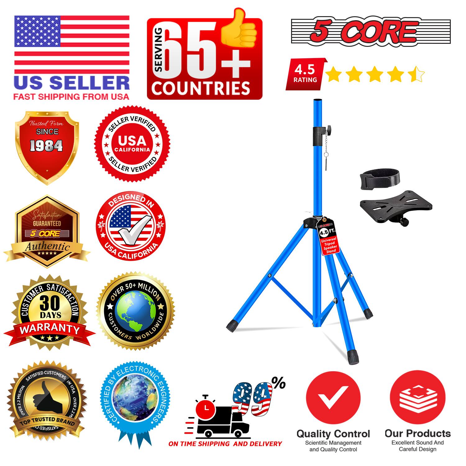 5 CORE  
SERVING 65+ COUNTRIES  
4.5 RATING  
US SELLER  
FAST SHIPPING FROM USA  
Tested SINCE 1984  
USA CALIFORNIA SELLER VERIFIED  
DESIGNED IN USA  
GUARANTEED  
5 CORE  
4.5 PT UNIVERSAL  
Authentic Tripod  
USA  
CALIFORNIA  
50+ CUSTOMER SATISFACTION  
OVER 50 MILLION CUSTOMERS WORLDWIDE  
30 DAYS WARRANTY  
SATISFIED CUSTOMERS  
BY ELECTRONIC ENGINEERS  
TOP TRUSTED BRAND  
HECMO CERTIFIED  
Quality Control  
Our Products  
ON TIME SHIPPING AND DELIVERY  
Scientific Management  
Excellent Sound And Quality Control  
Careful Design