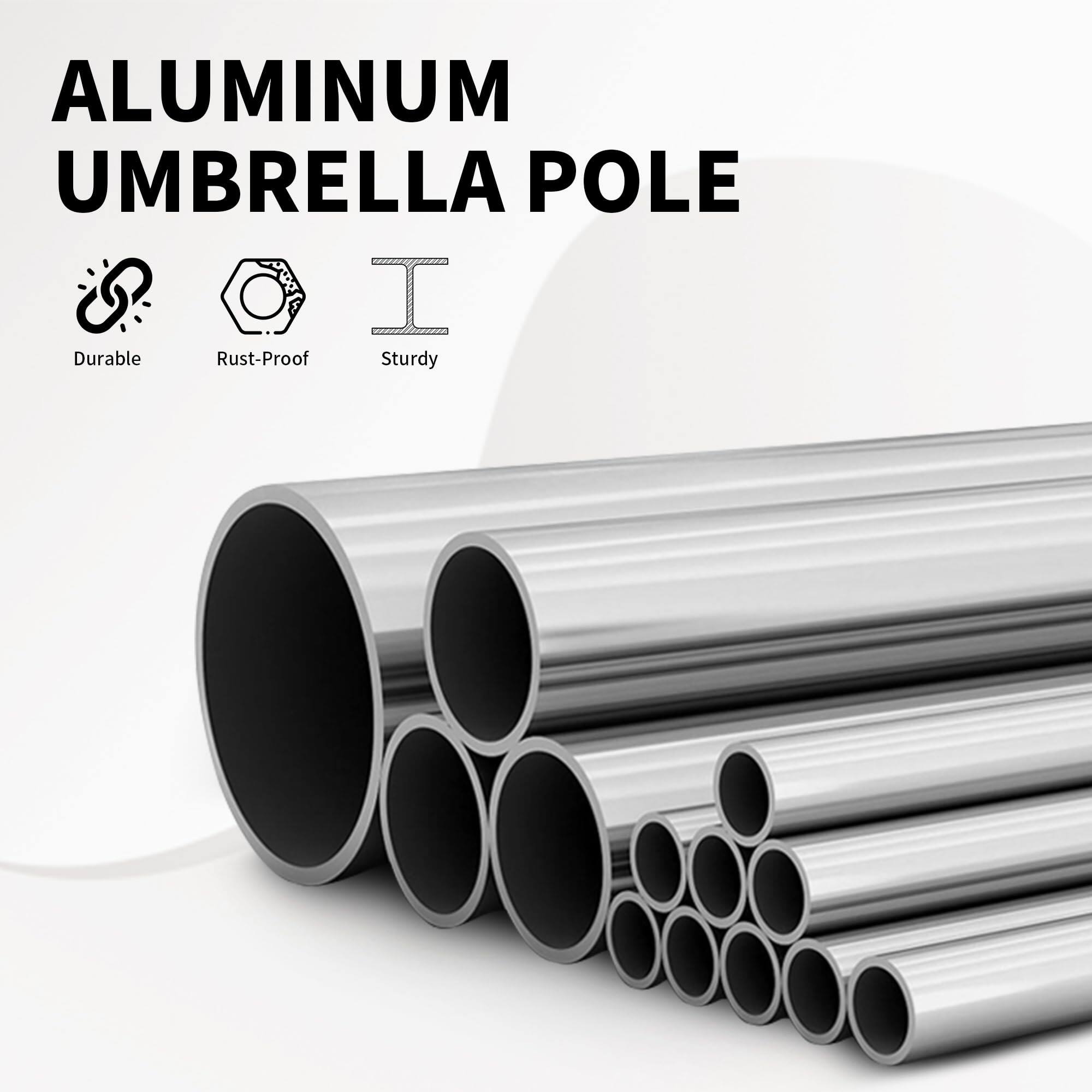 ALUMINUM UMBRELLA POLE

- Durable
- Rust-Proof
- Sturdy