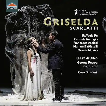 **DYNAMIC**
**FESTIVAL DELLA VALLE D'ITRIA
MARTINA FRANCA**
**GRISELDA SCARLATTI**
Raffaele Pe
Carmela Remigio
Francesca Ascioti
Mariam Battistelli
Miriam Albano
**La Lira di Orfeo**
George Petrou
conductor
Coro Ghislieri