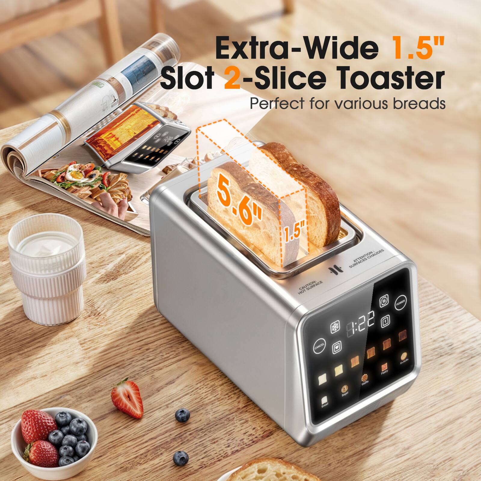 Extra-Wide 1.5" Slot 2-Slice Toaster  
Perfect for various breads
