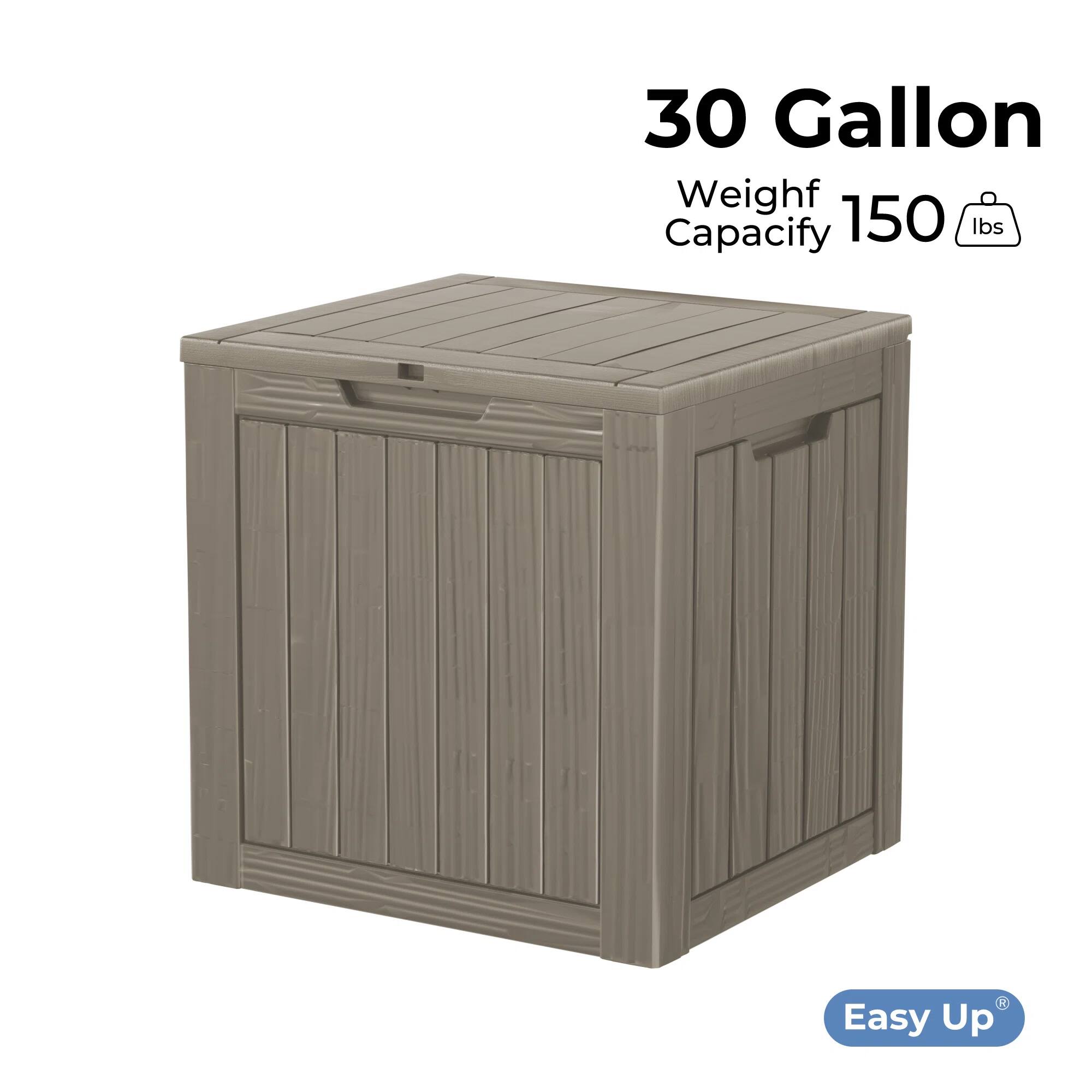 30 Gallon  
Weight Capacity 150 lbs  
Easy Up