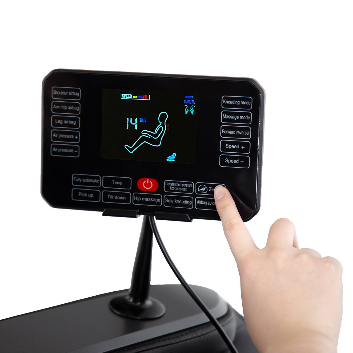 Shoulder airbag  
Arm hip airbag  
Leg airbag  
Air pressure +  
Air pressure -  

SPEED IIIIDO  
TIME 14  

MANUAL  
Kneading mode  
Massage mode  
Forward reversal  
Speed +  
Speed -  

Fully automatic  
Time  
Pick up  
Tilt down  
Hip massage  
Sole kneading  
Constant temperature hot compress  
Ze  
Airbag auto