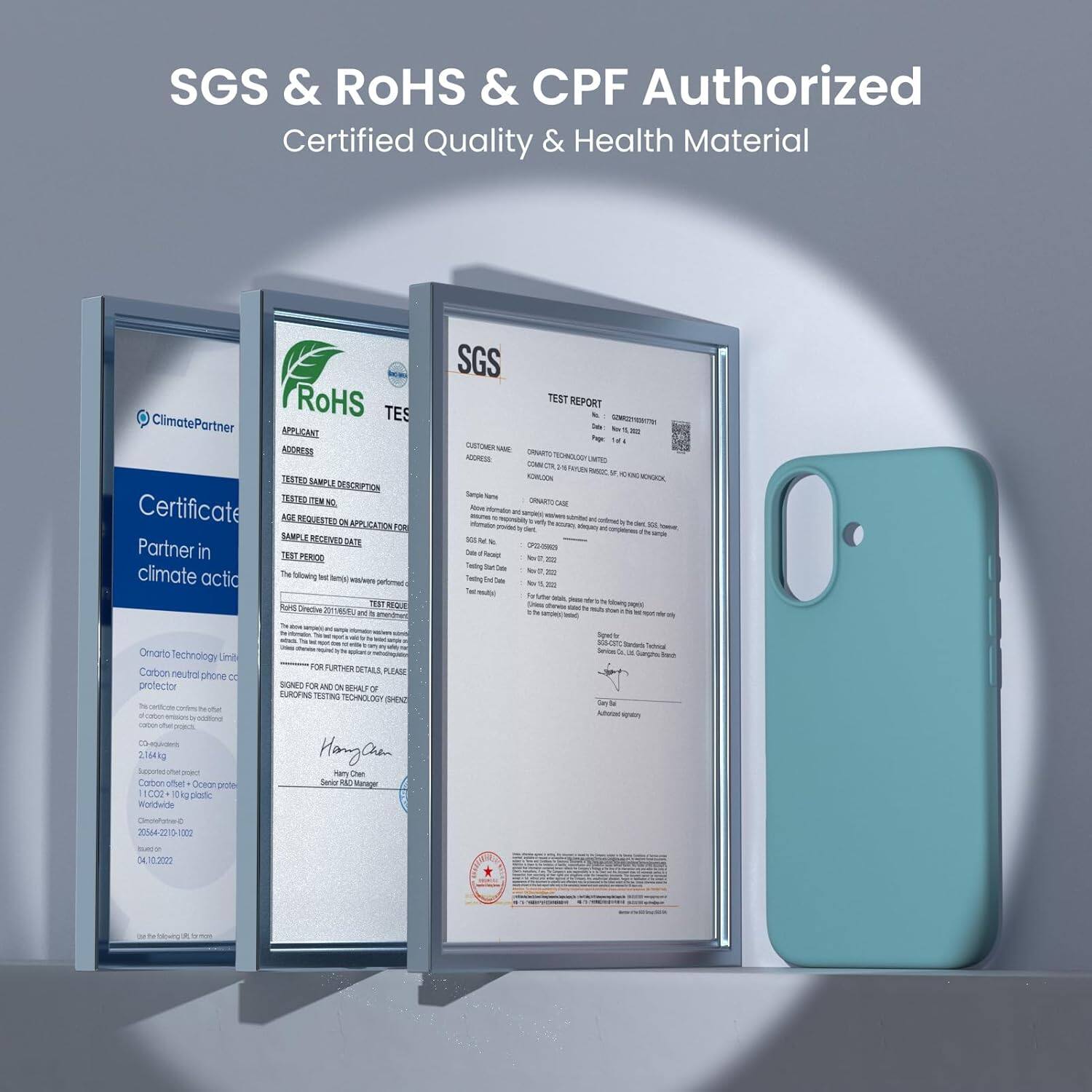 SGS & RoHS & CPF Authorized
Certified Quality & Health Material

ClimatePartner
Certificate Partner in climate action

RoHS TES
APPLICANT ADDRESS
TEST SAMPLE DESCRIPTION
TEST REQUESTED FOR
TEST PERIOD
FOR FURTHER DETAILS PLEASE

SGS TEST REPORT

in t

1a CAAME

OATO POMY

UNT COM

ON

& 4

KN

eiby T

To e

Omarto Technology Limited
Carbon neutral phone protector

~ cE - 2.164ag Iapetec

Canen othel Oreon prote

1000 4 plod Woldwide w 30M4221

FW URTHER OETAALE PNE SNEY

ANC . REHALT OF BUROFINE TESTING SCHOLAO SHC Hana Pary a Server i w Ke-on

Sarna

10.3020