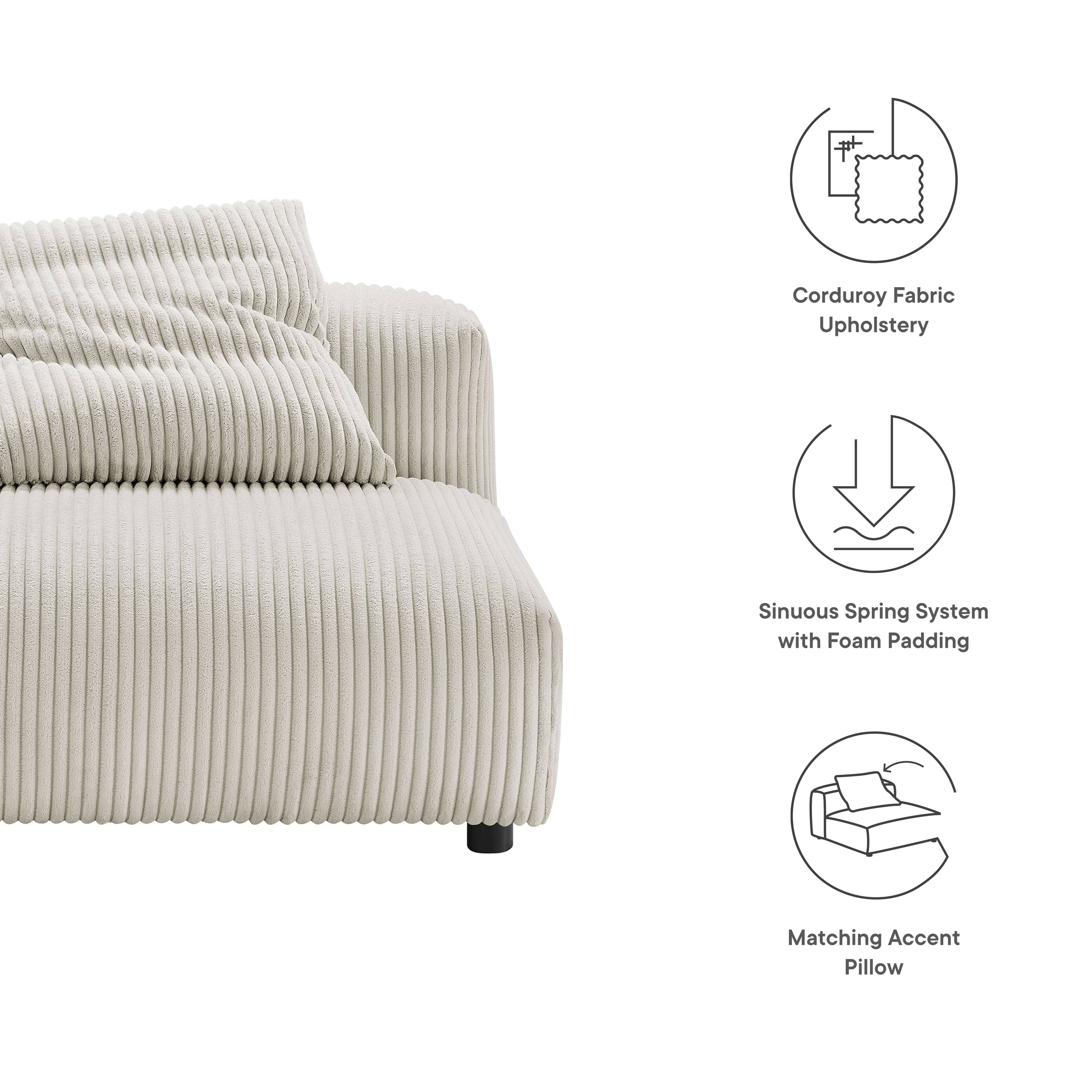 Corduroy Fabric Upholstery  
Sinuous Spring System with Foam Padding  
Matching Accent Pillow