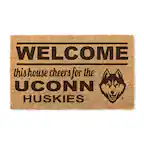 WELCOME
this house cheers for the
UCONN
HUSKIES
