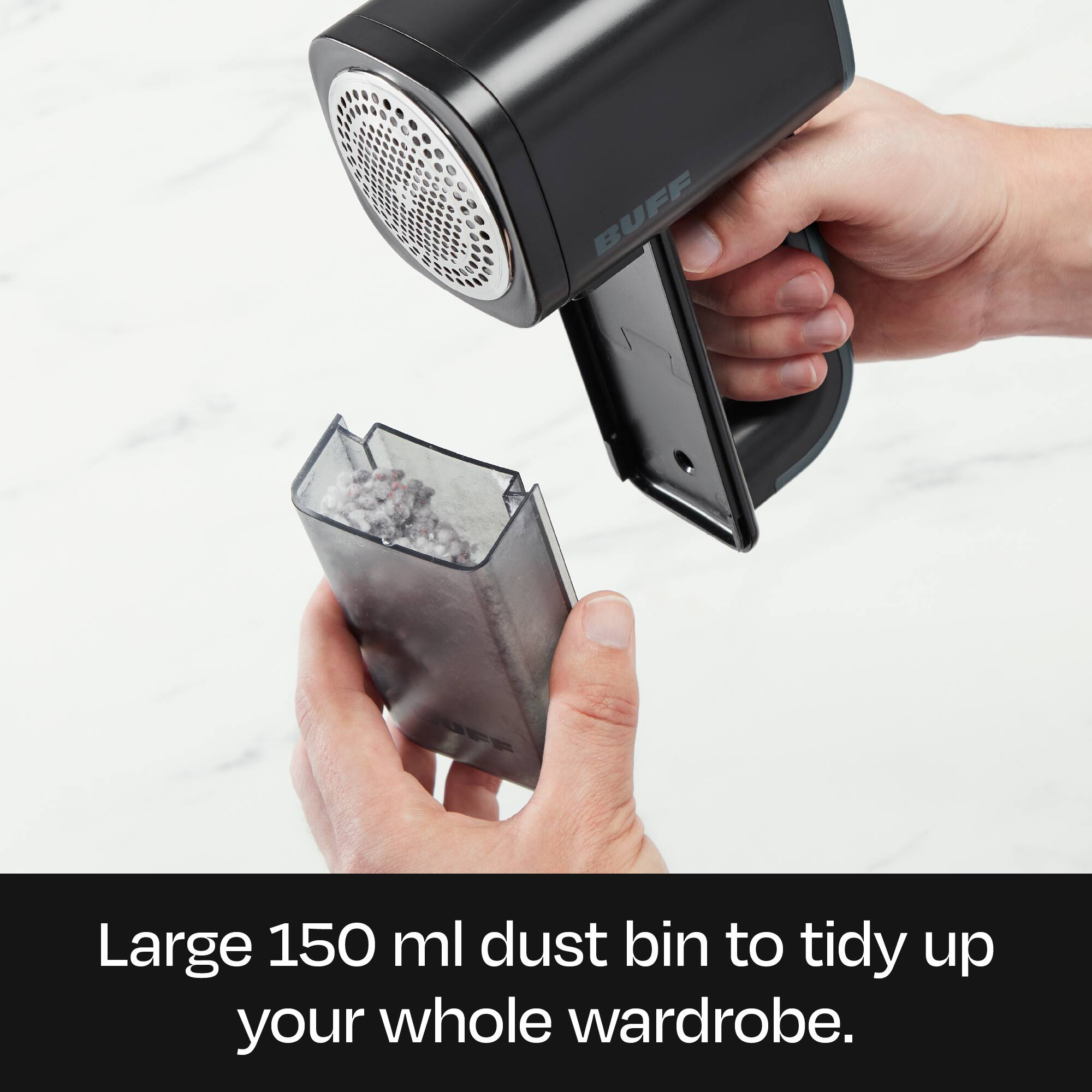 BUFF BFF Large 150 ml dust bin to tidy up your whole wardrobe.