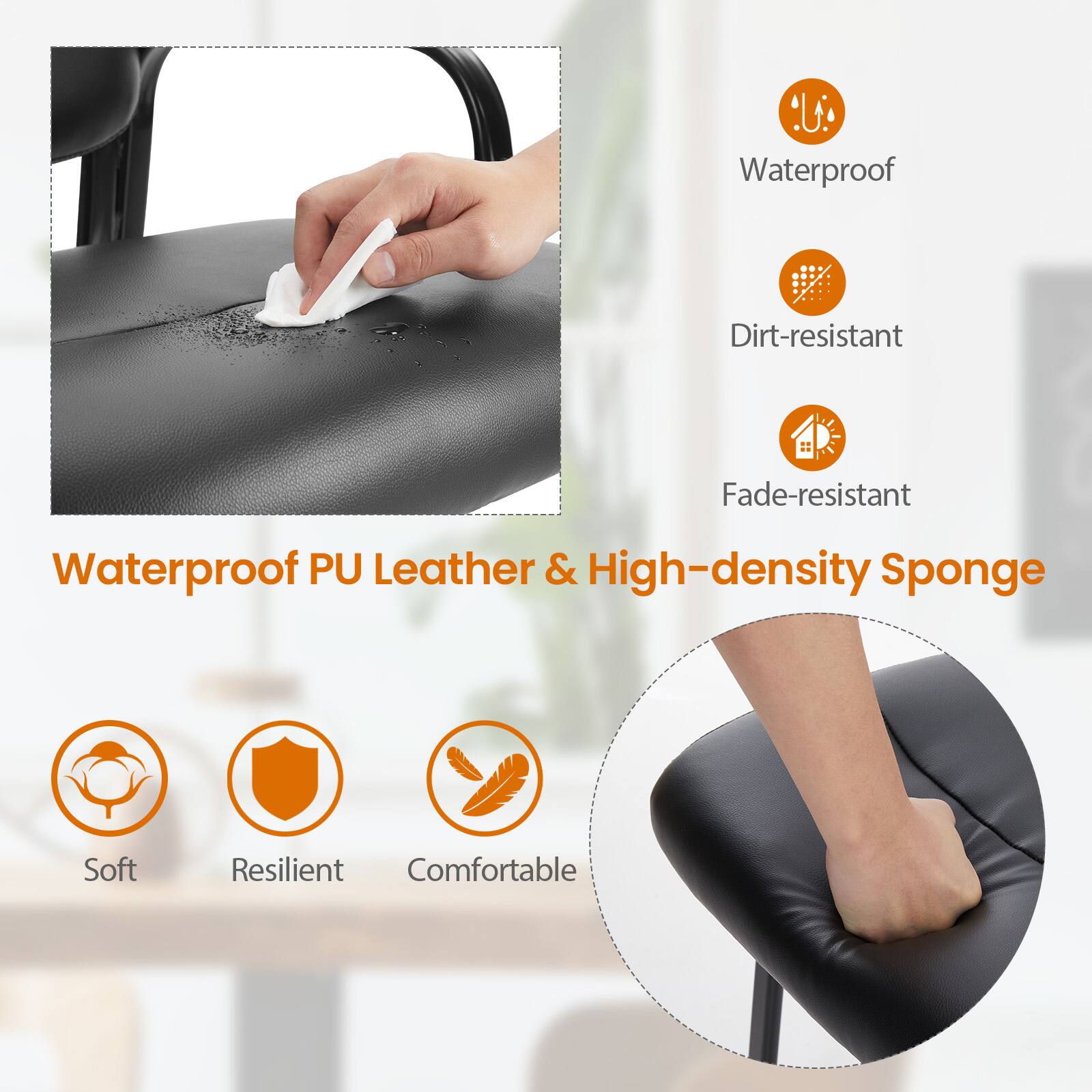 Waterproof PU Leather & High-density Sponge

- Waterproof
- Dirt-resistant
- Fade-resistant
- Soft
- Resilient
- Comfortable