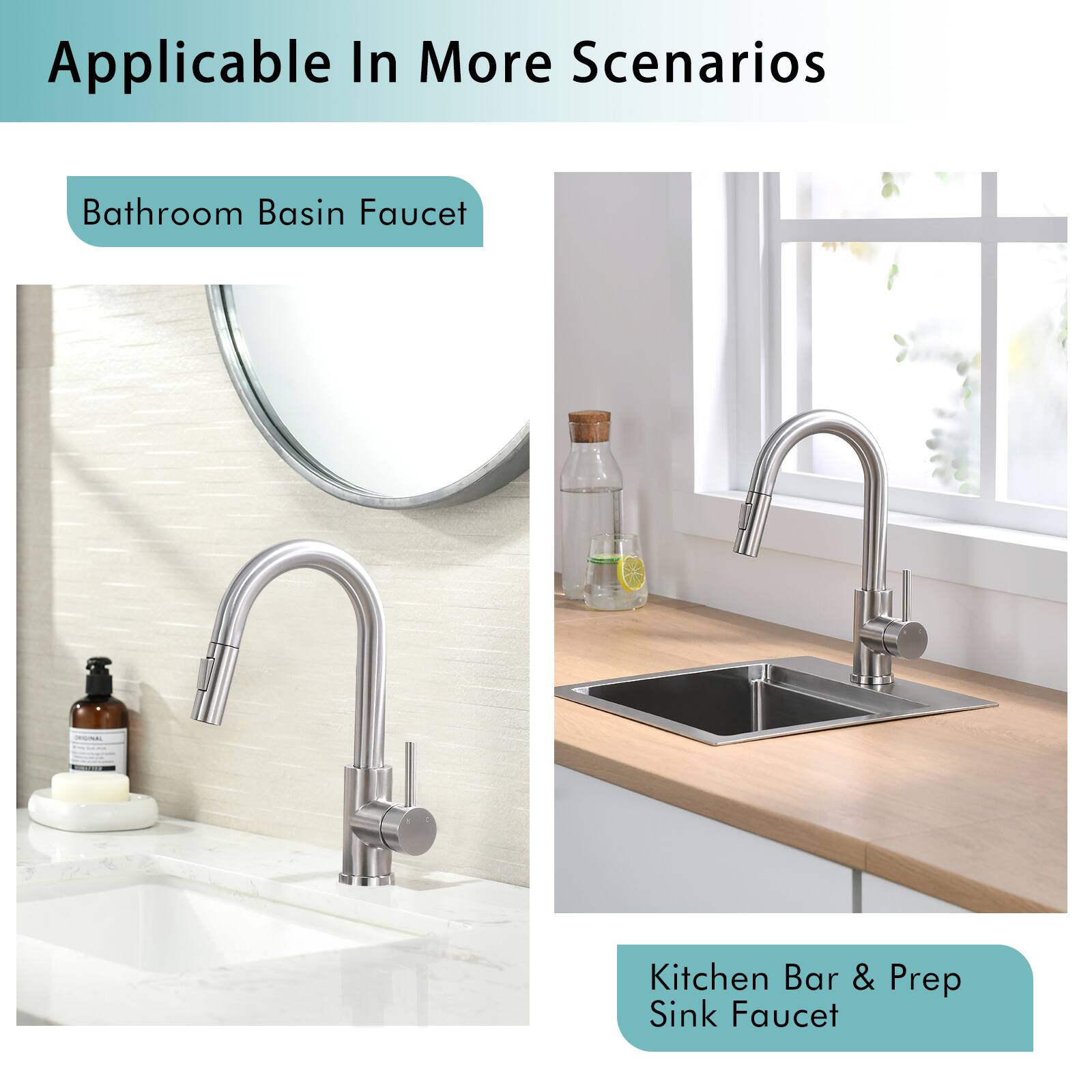 Applicable In More Scenarios

Bathroom Basin Faucet

Kitchen Bar & Prep Sink Faucet