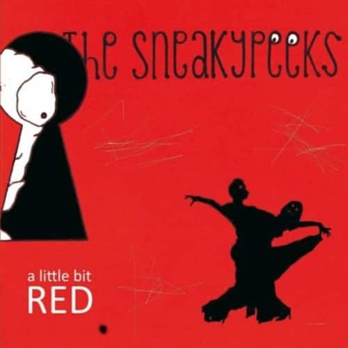 The Sneakypeeks - Little Bit Red   - CD SINGLE price history on PriceWatchPro