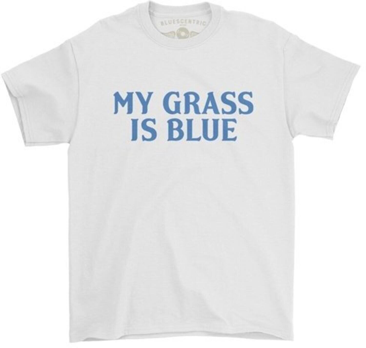 BLUESCENTRIC  
MY GRASS IS BLUE