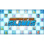 Ambition of the Slimes