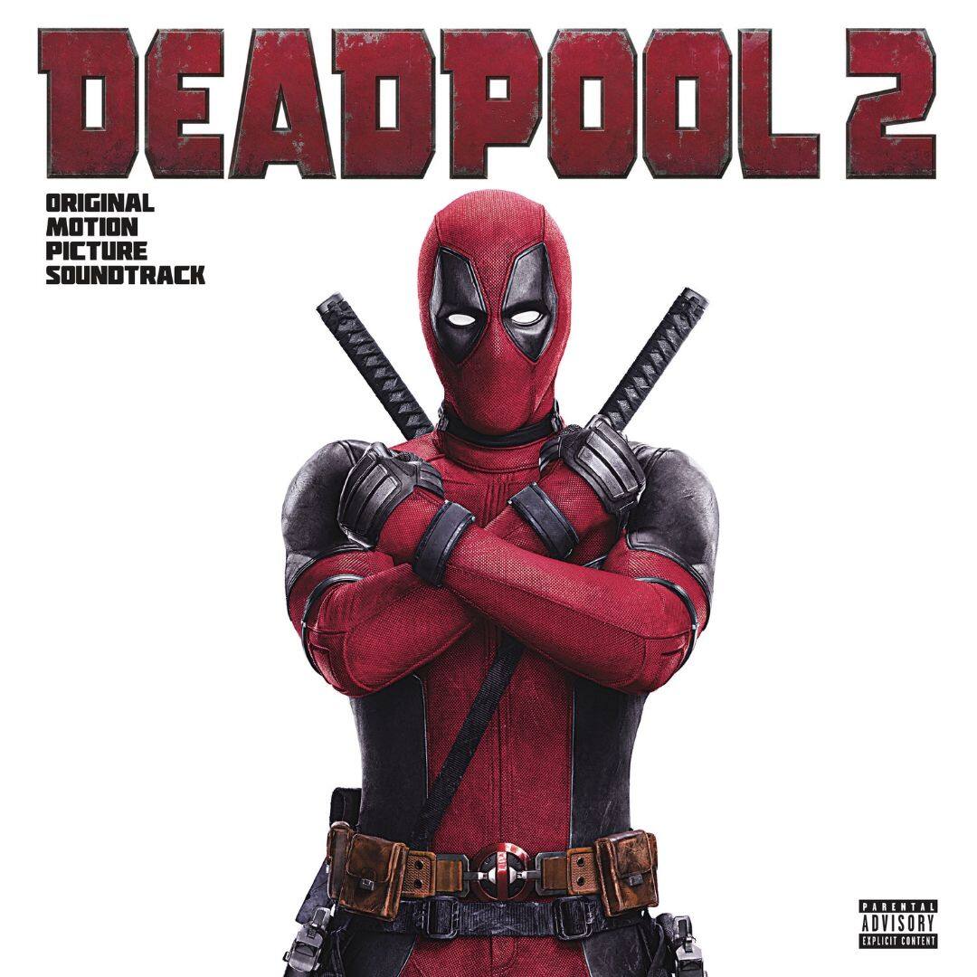 Front. Deadpool 2 [Original Motion Picture Soundtrack] [LP].