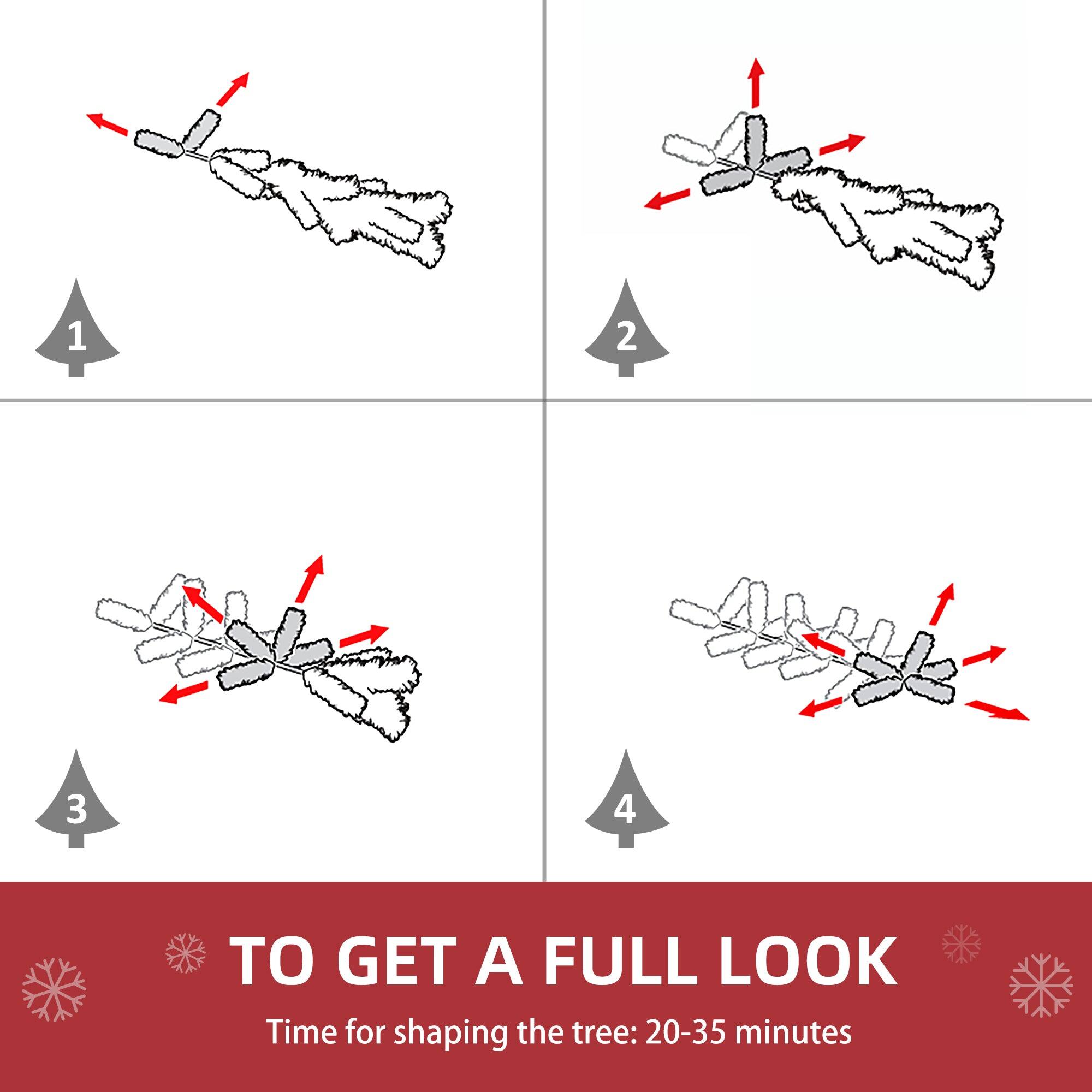 1 2 3 4  
TO GET A FULL LOOK  
Time for shaping the tree: 20-35 minutes