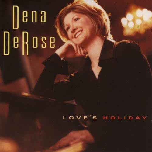 Dena DeRose - Love's Holiday   - COMPACT DISCS [CD] price history on PriceWatchPro