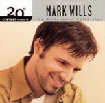 Front Standard. 20th Century Masters - The Millennium Collection: The Best of Mark Wills [CD].
