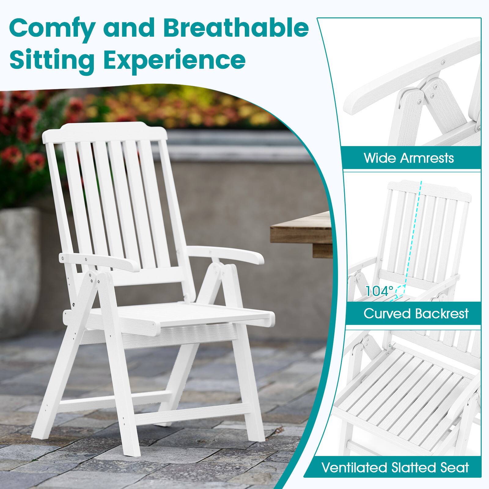Comfy and Breathable Sitting Experience

- Wide Armrests
- 104° Curved Backrest
- Ventilated Slatted Seat