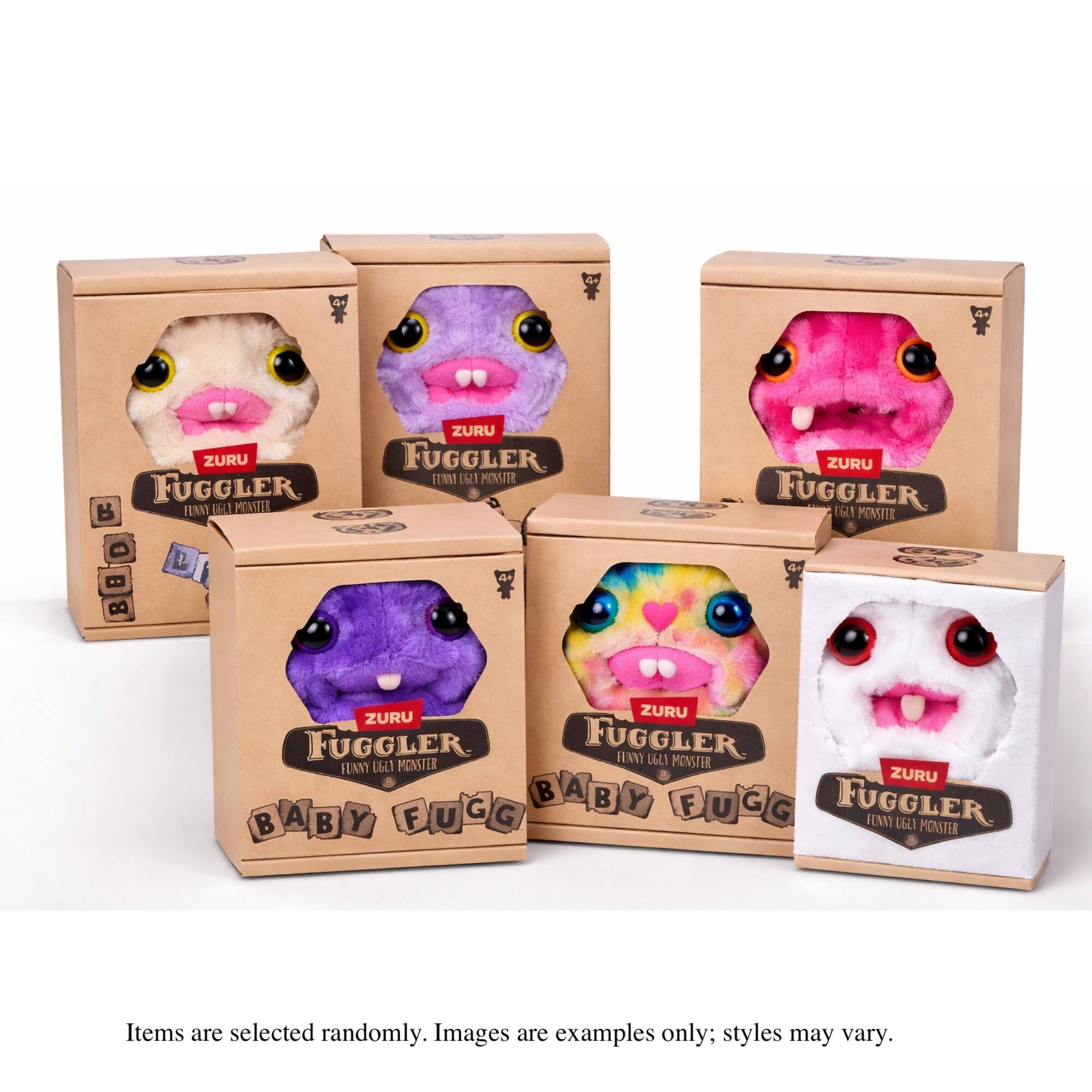 ZURU FUGGLER B1  
ZURU FUGGLER ENN  
ZURU FUGGLER MENSTER  
ZURU FUGGLER FENNY  
ZURU FUGGLER BABY  
ZURU FUGGLER BABY  

Items are selected randomly. Images are examples only; styles may vary.