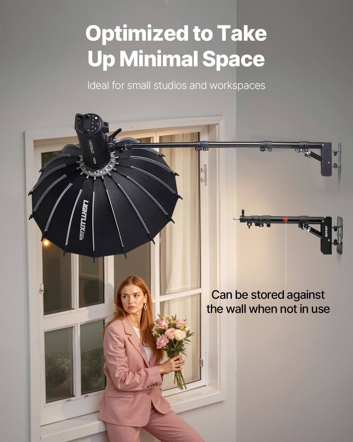 Optimized to Take Up Minimal Space  
Ideal for small studios and workspaces  

Can be stored against the wall when not in use