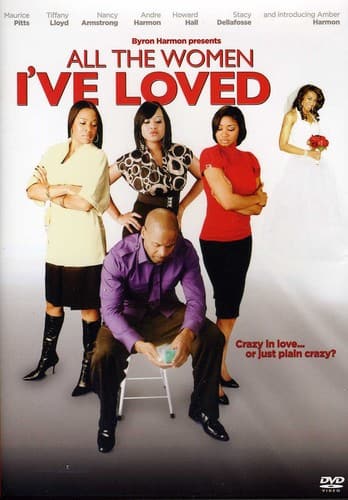 All the Women I've Loved  - DVD