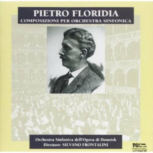 PIETRO FLORIDIA  
COMPOSIZIONI PER ORCHESTRA SINFONICA  

Orchestra Sinfonica dell'Opera di Donetsk  
Direttore: SILVANO FRONTALINI  

T00 atimae.t