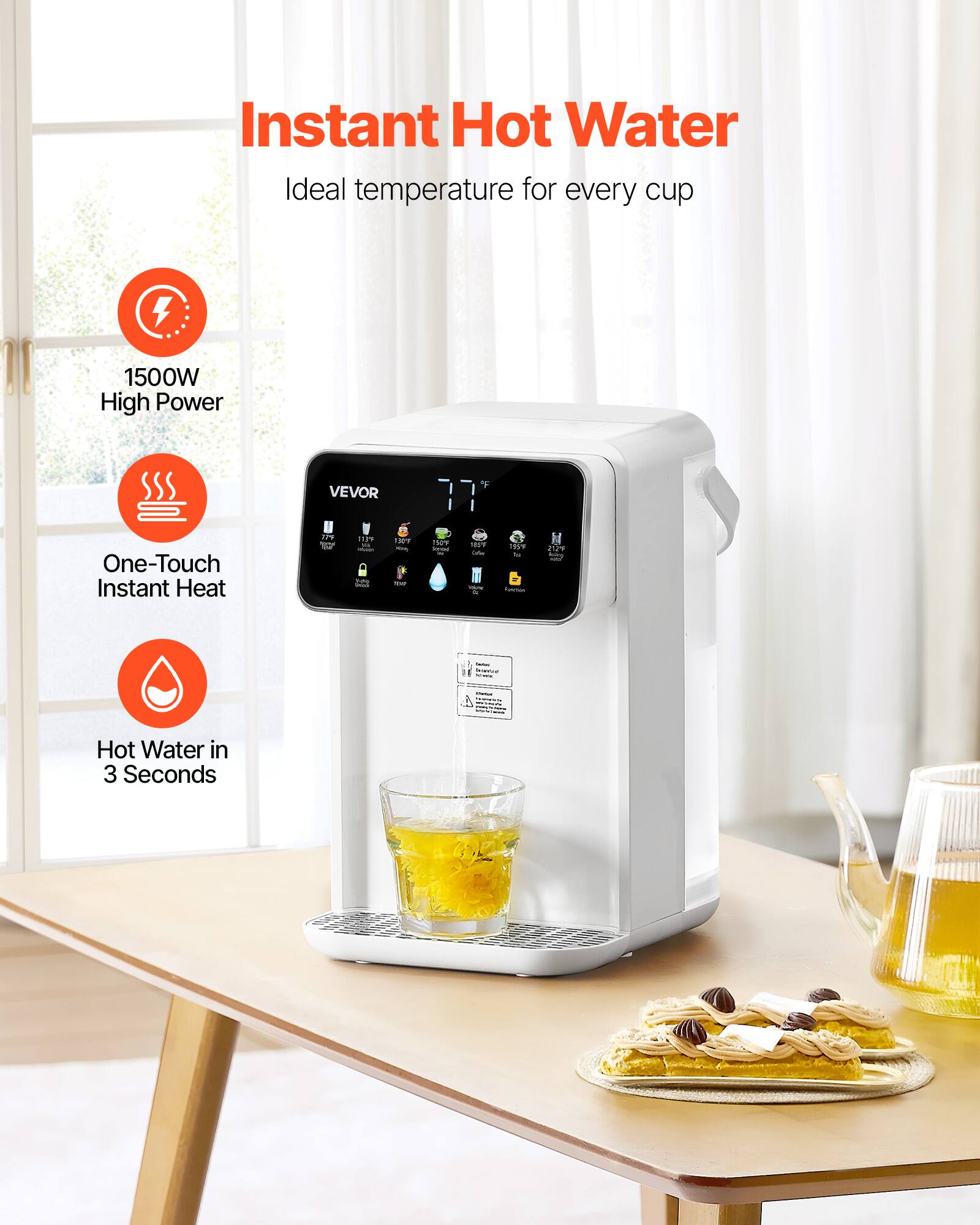Instant Hot Water  
Ideal temperature for every cup

1500W High Power

VEVOR

One-Touch Instant Heat

Hot Water in 3 Seconds