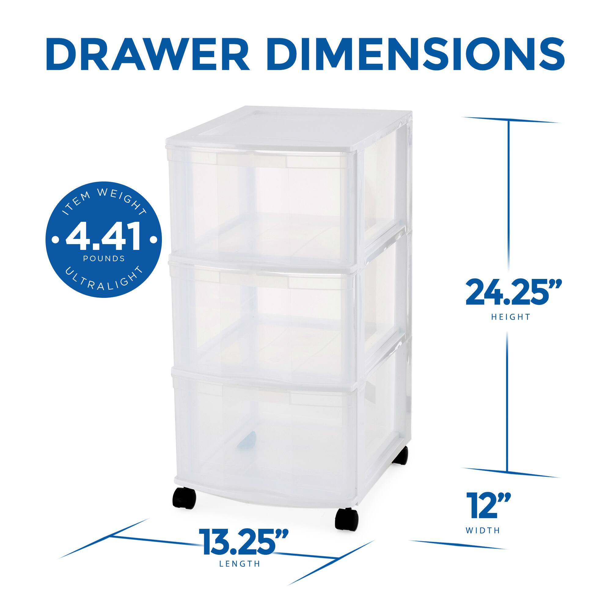 DRAWER DIMENSIONS

ITEM WEIGHT: 4.41 POUNDS ULTRALIGHT

HEIGHT: 24.25"

LENGTH: 13.25"

WIDTH: 12"