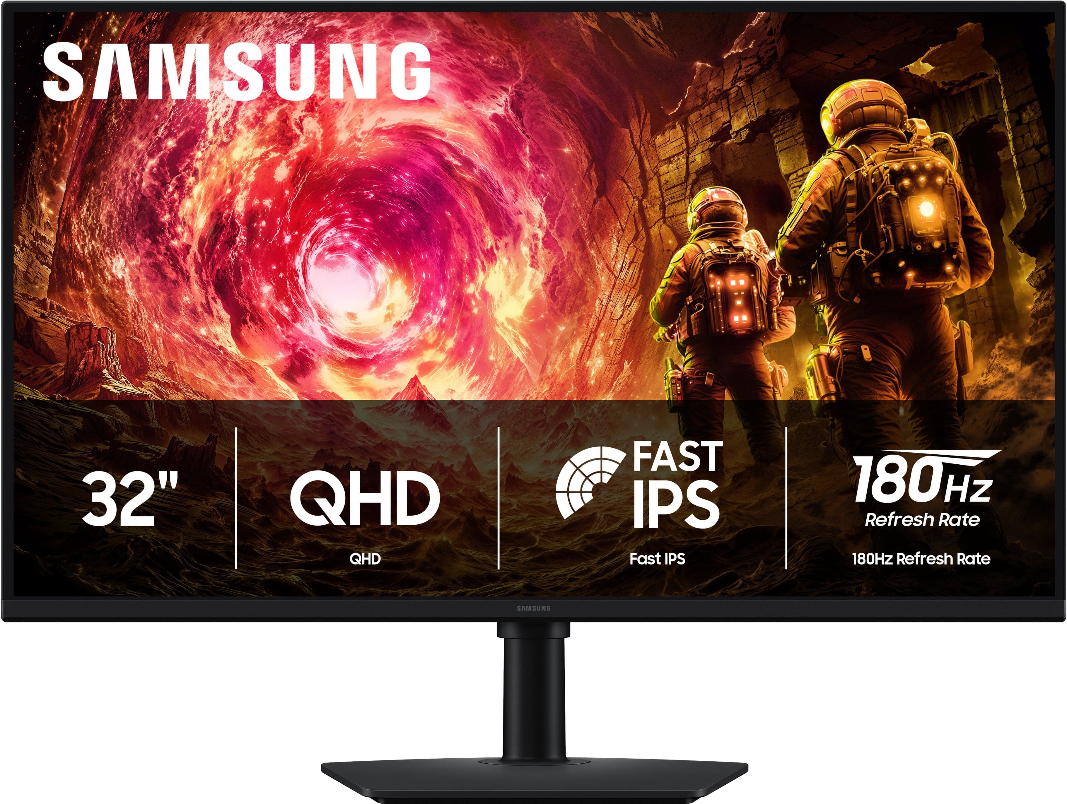 SAMSUNG 32" QHD QHD FAST IPS Fast IPS 180Hz Hz Refresh Rate 180Hz Refresh Rate SAMSUNG