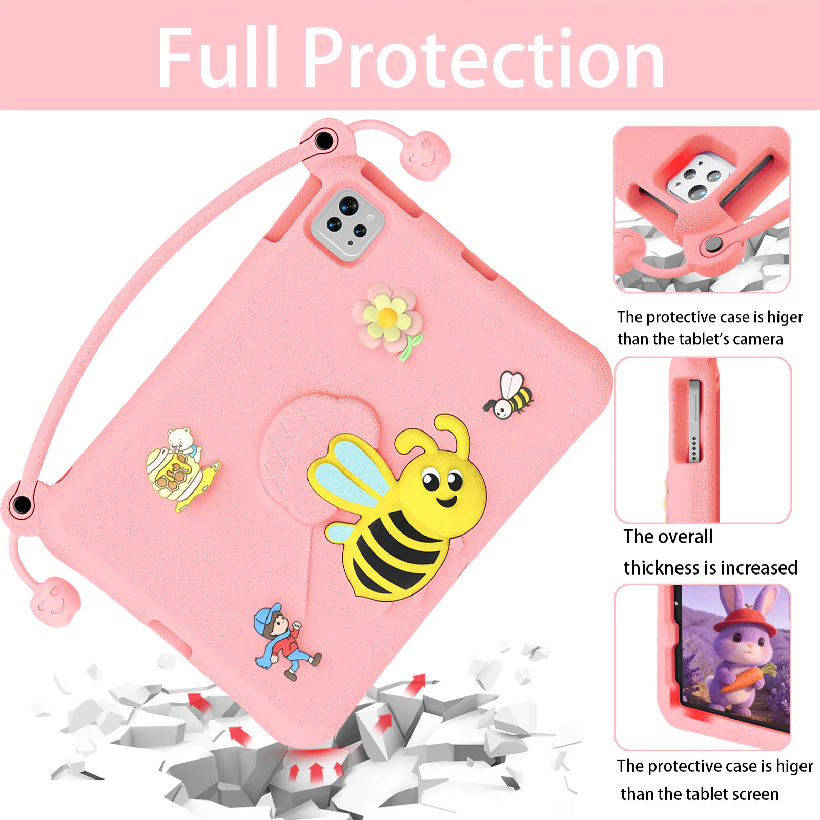 Full Protection

The protective case is higher than the tablet's camera

The overall thickness is increased

The protective case is higher than the tablet screen