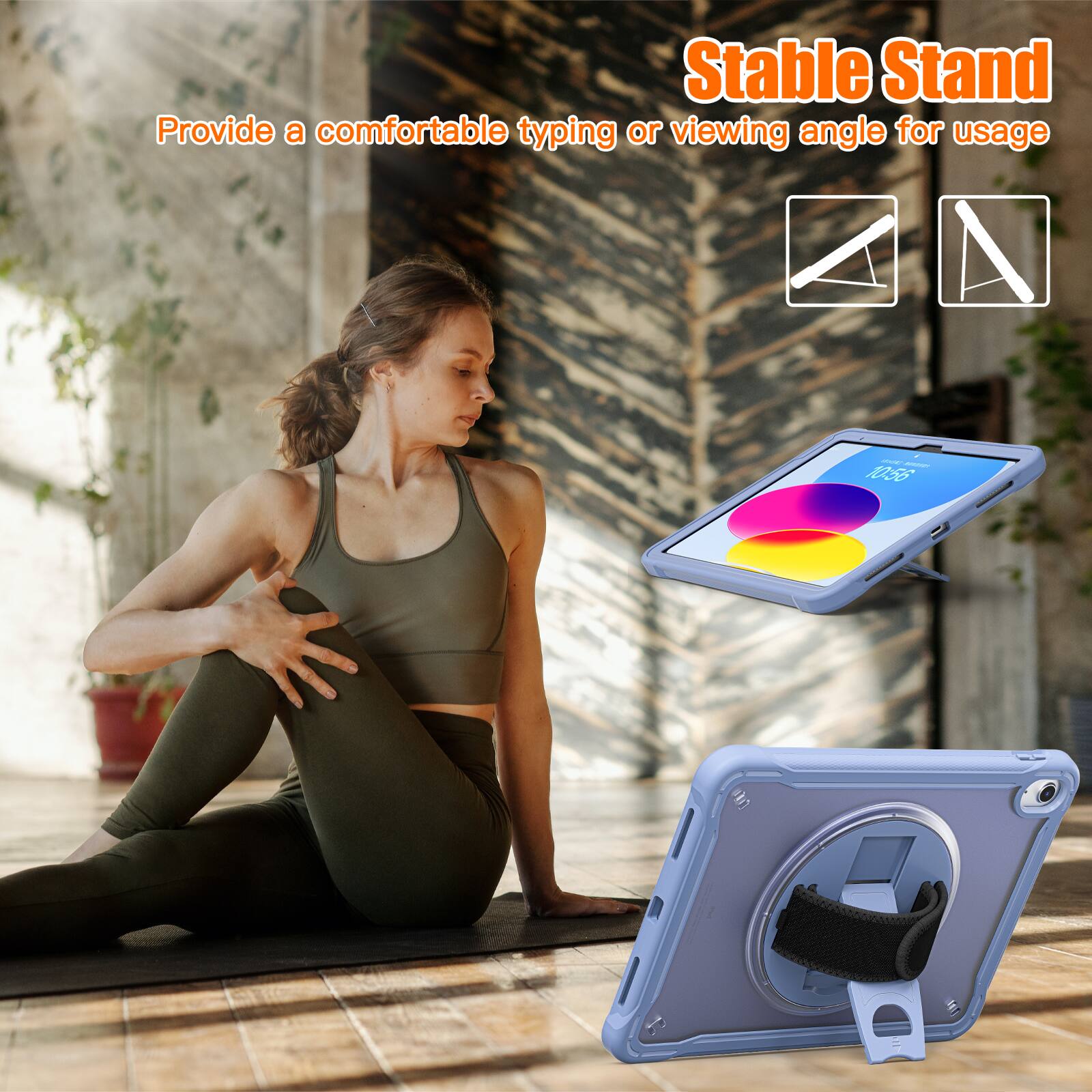 Stable Stand  
Provide a comfortable typing or viewing angle for usage
