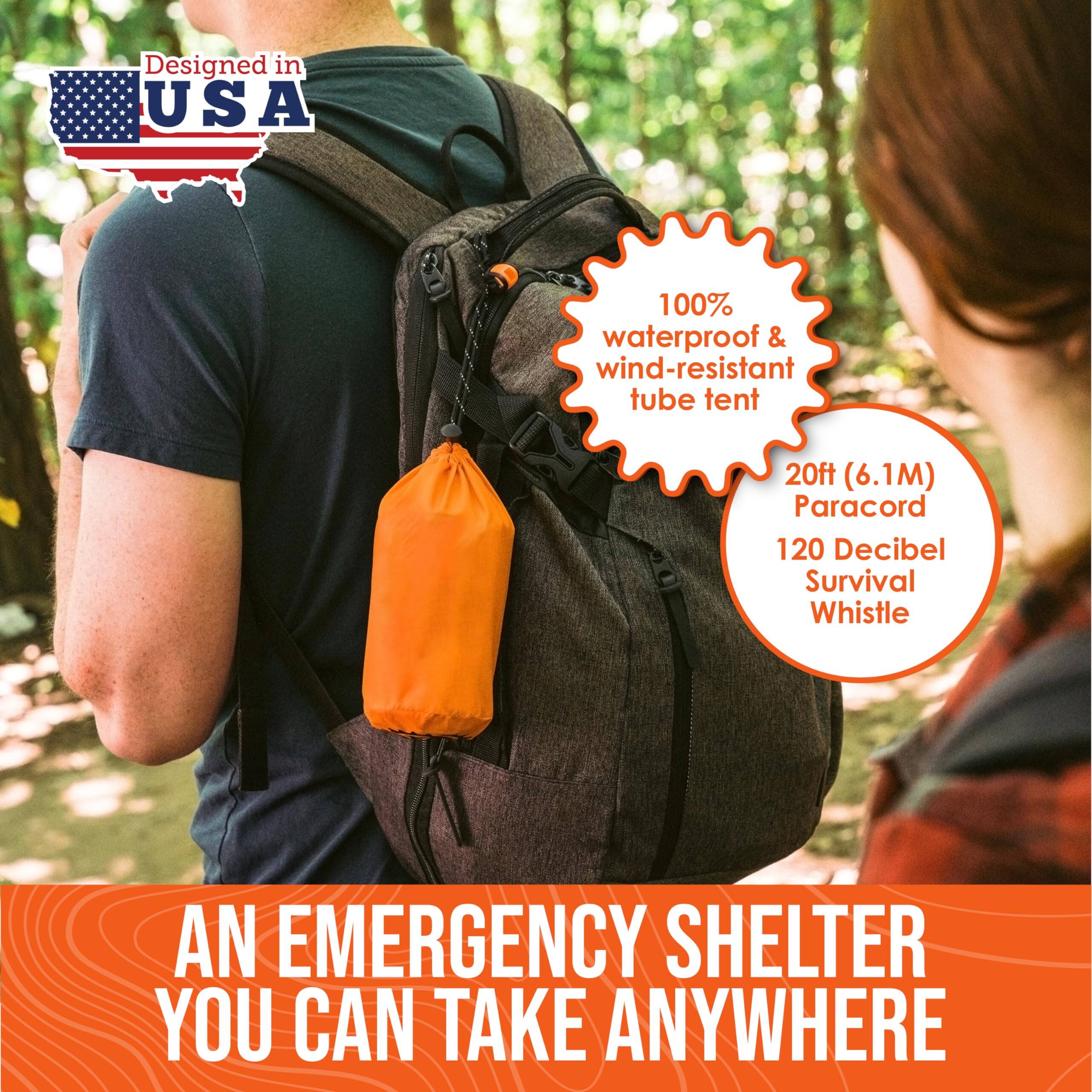 Designed in USA

100% waterproof & wind-resistant tube tent

20ft (6.1M) Paracord

120 Decibel Survival Whistle

AN EMERGENCY SHELTER YOU CAN TAKE ANYWHERE