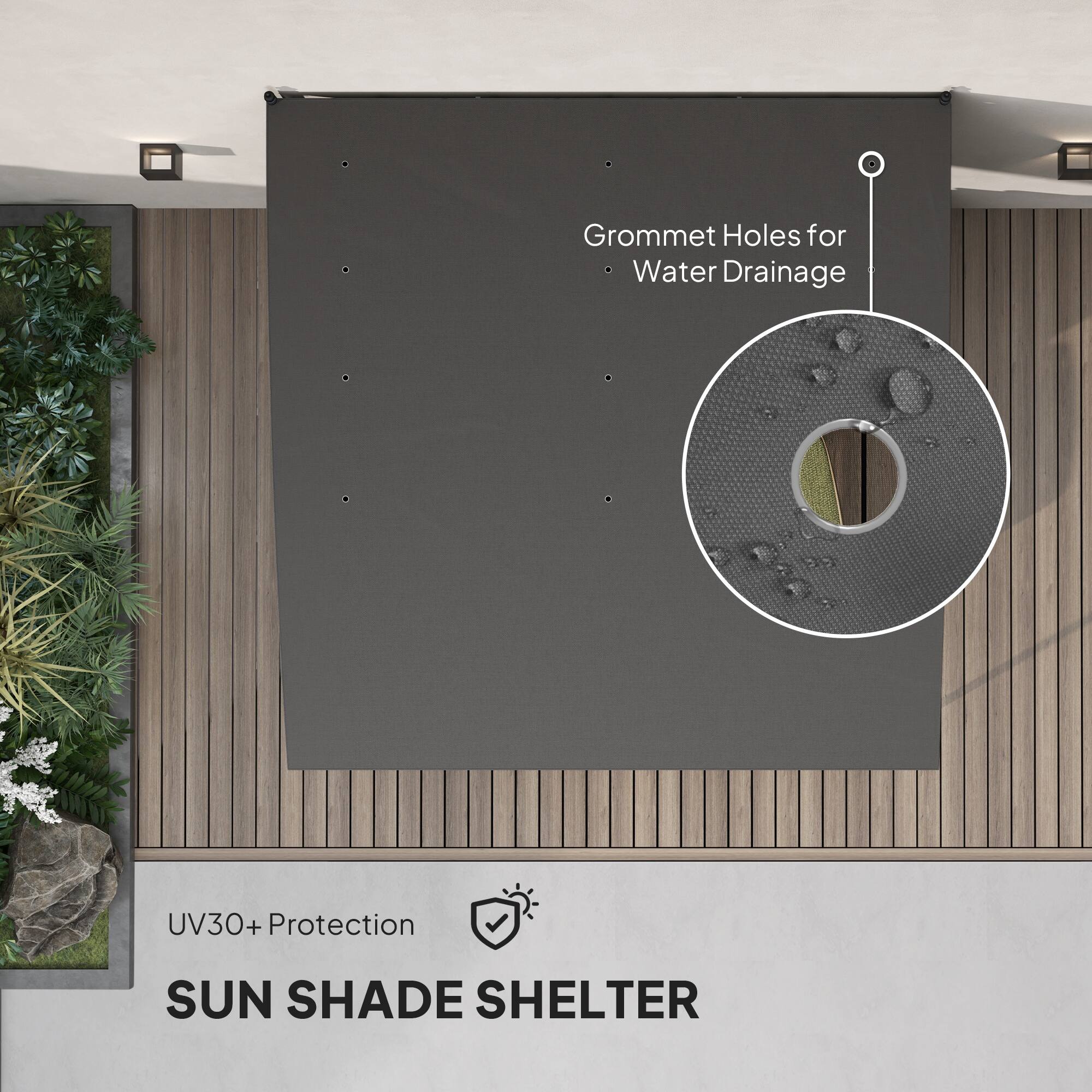 SUN SHADE SHELTER
Grommet Holes for Water Drainage
UV30+ Protection