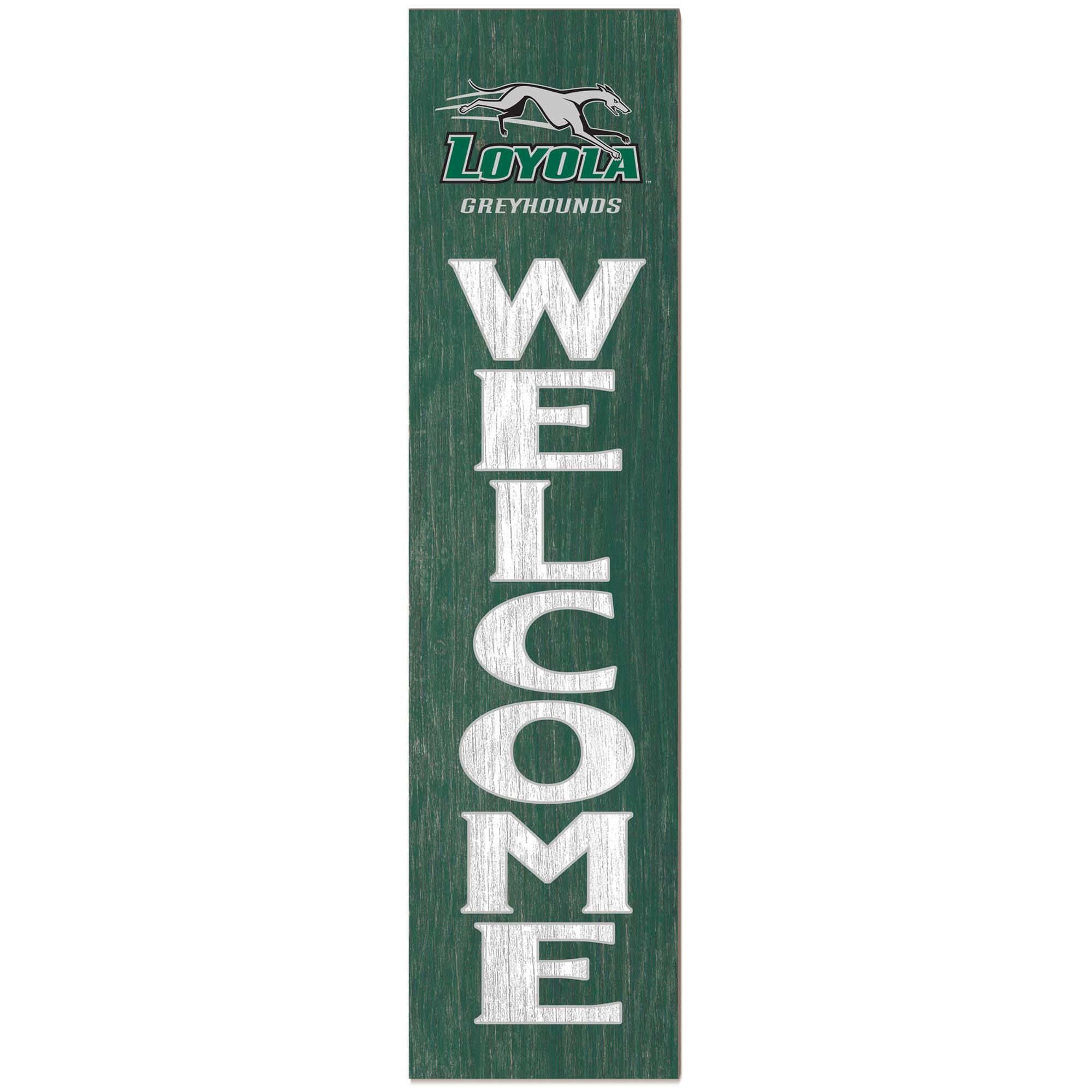Loyola Greyhounds 12'' x 48'' Outdoor Leaner Welcome Sign
