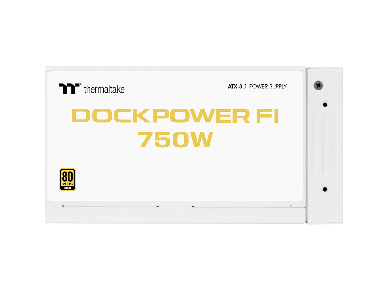 Thermaltake  
ATX 3.1 Power Supply  
Dockpower FI 750W  
80 Plus Gold
