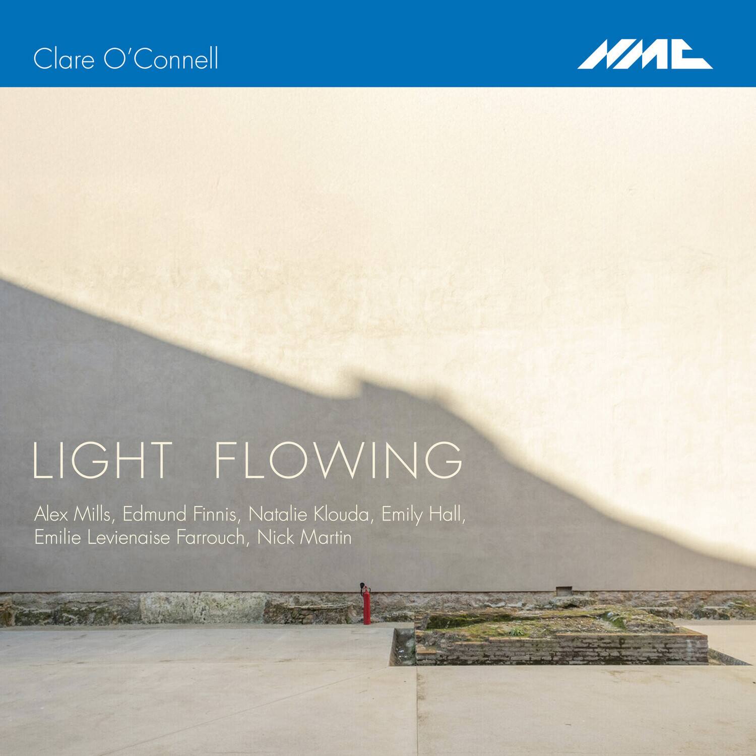 Clare O'Connell  
WME  

LIGHT FLOWING  

Alex Mills, Edmund Finnis, Natalie Klouda, Emily Hall, Emilie Levenaise Farrouch, Nick Martin