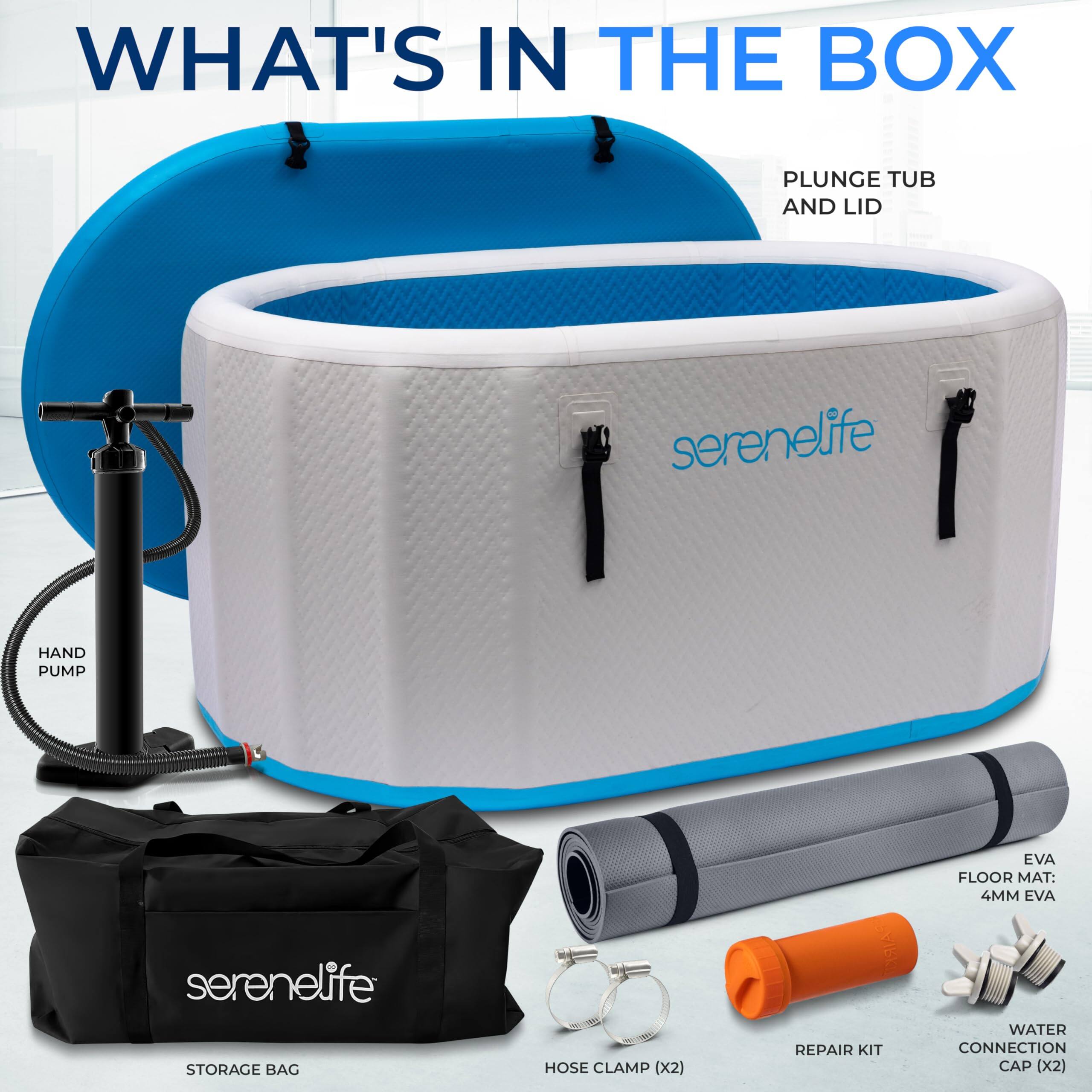 WHAT'S IN THE BOX  
PLUNGE TUB AND LID  
serenelife HAND PUMP  
serenelife STORAGE BAG  
HOSE CLAMP (X2)  
REPAIR KIT  
EVA FLOOR MAT: 4MM EVA  
WATER CONNECTION CAP (X2)