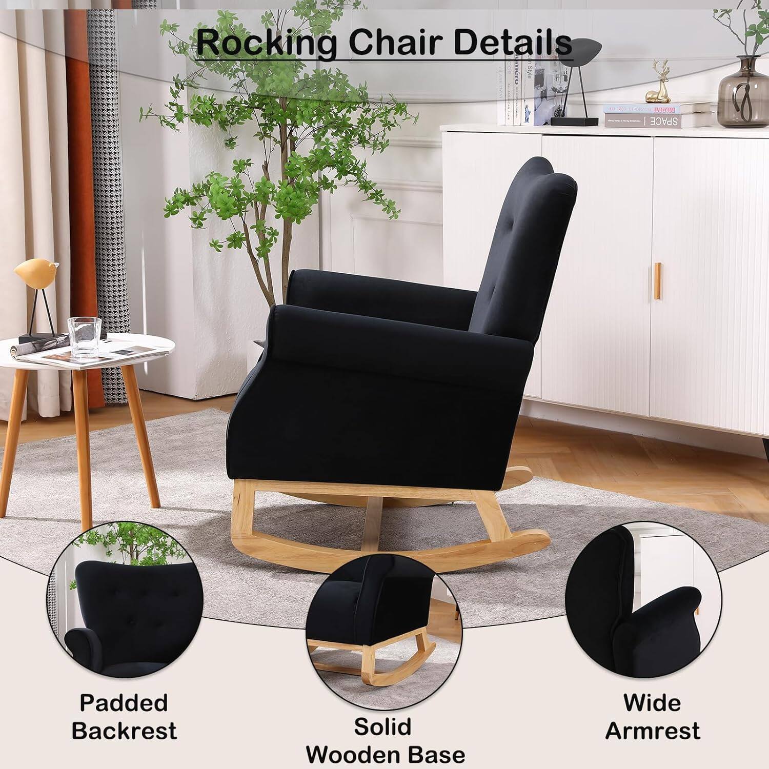 Rocking Chair Details

- Padded Backrest
- Solid Wooden Base
- Wide Armrest