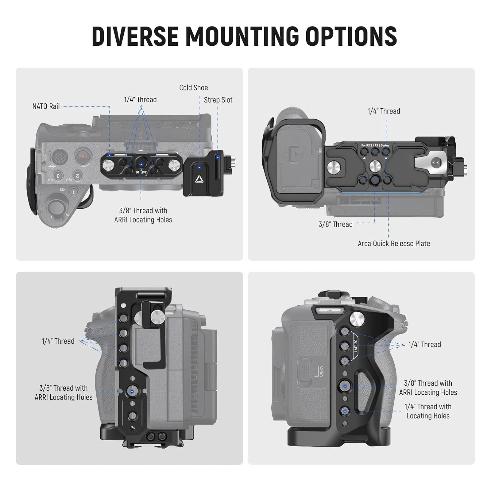 DIVERSE MOUNTING OPTIONS

- NATO Rail
- 1/4" Thread
- Cold Shoe
- Strap Slot
- 3/8" Thread with ARRI Locating Holes
- 1/4" Thread
- 3/8" Thread
- Arca Quick Release Plate
- 1/4" Thread
- 3/8" Thread with ARRI Locating Holes
- 1/4" Thread with Locating Holes