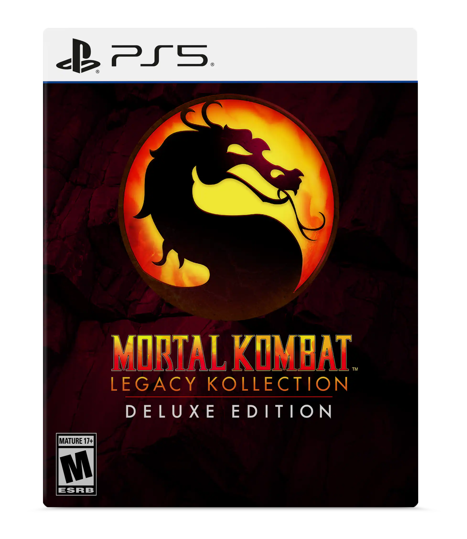 PS5
MORTAL KOMBAT LEGACY COLLECTION
DELUXE EDITION
MATURE 17+
M ESRB - M (Mature 17+)