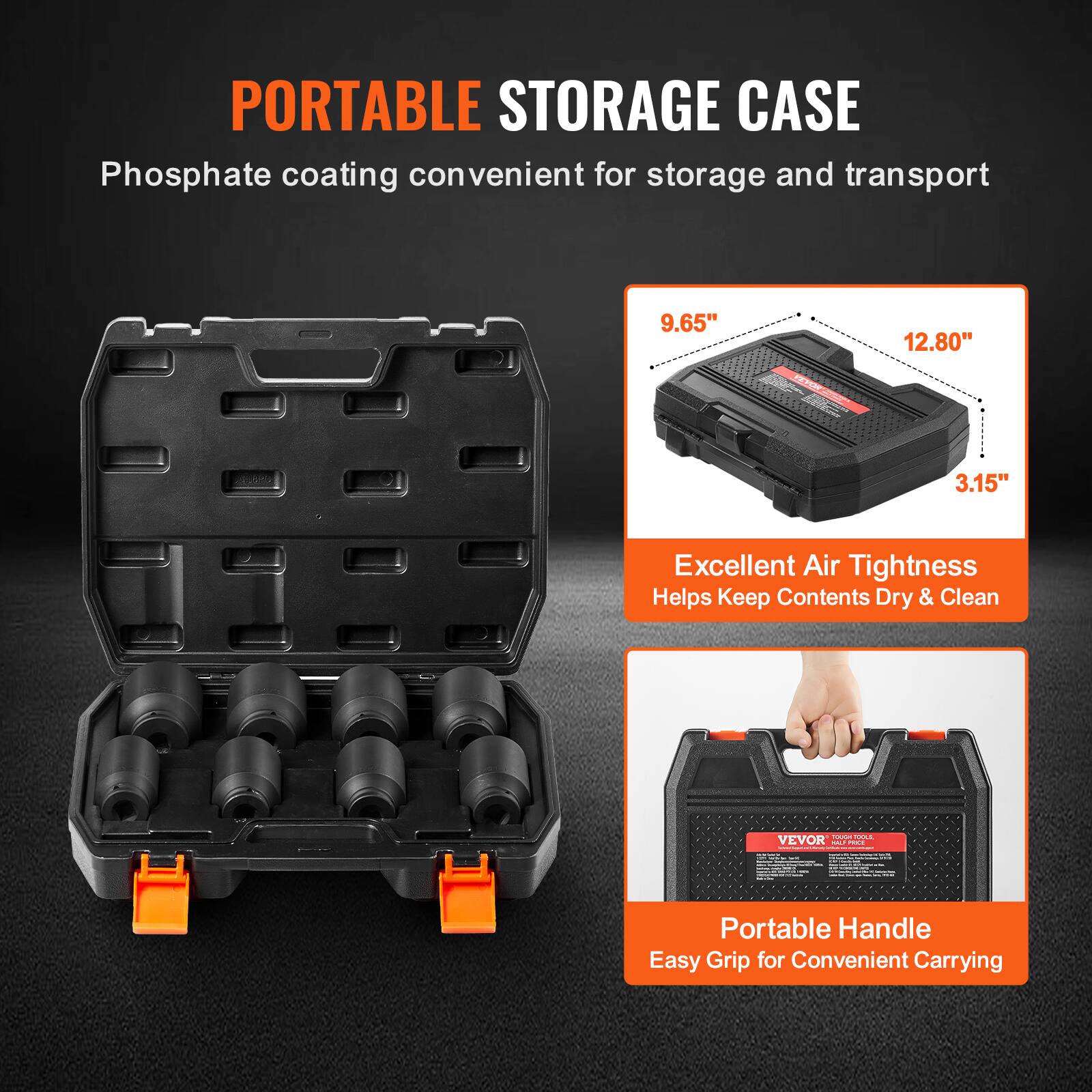 PORTABLE STORAGE CASE  
Phosphate coating convenient for storage and transport  

9.65" 12.80" 3.15"  

Excellent Air Tightness  
Helps Keep Contents Dry & Clean  

Portable Handle  
Easy Grip for Convenient Carrying