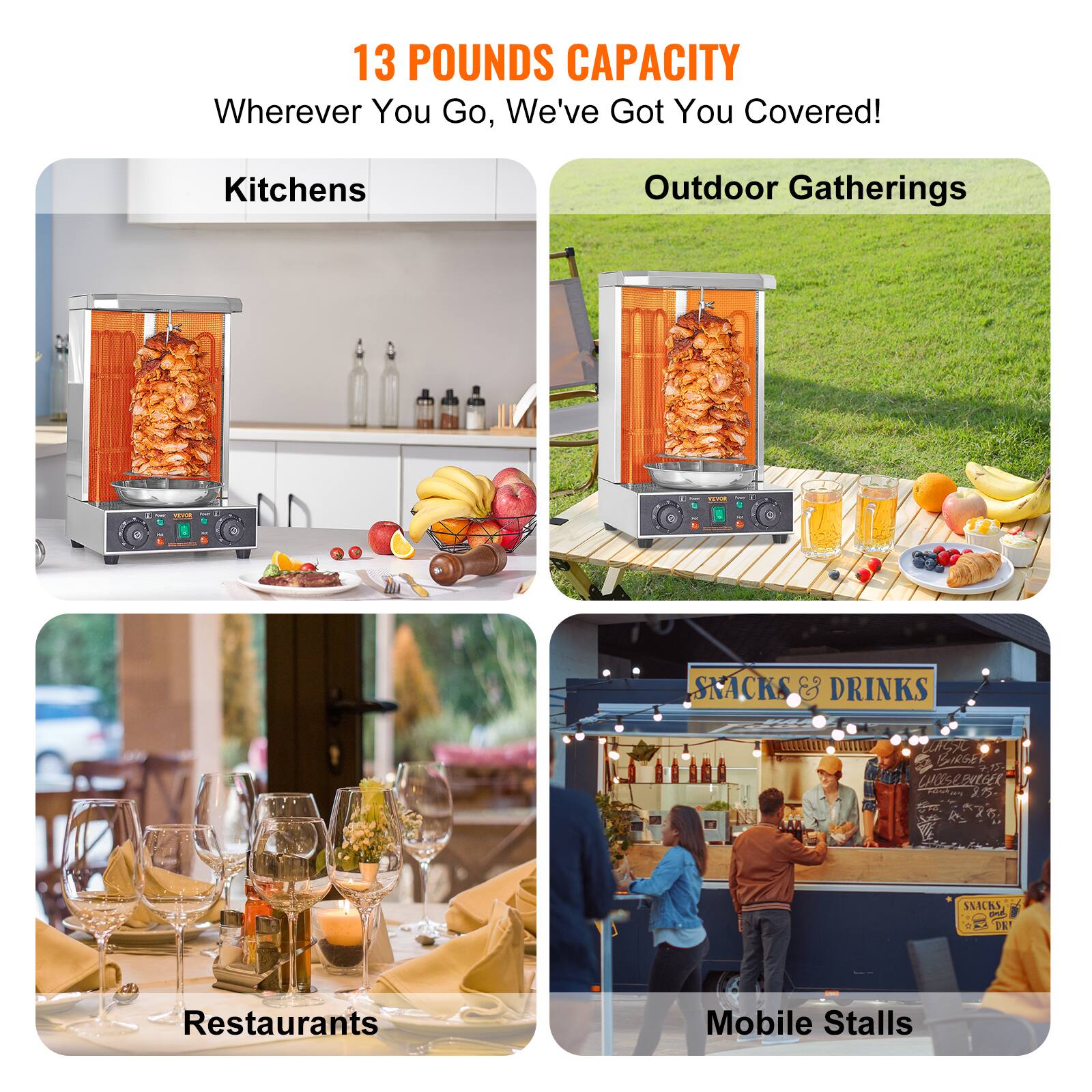 13 POUNDS CAPACITY  
Wherever You Go, We've Got You Covered!

Kitchens  
Outdoor Gatherings  
Restaurants  
Mobile Stalls