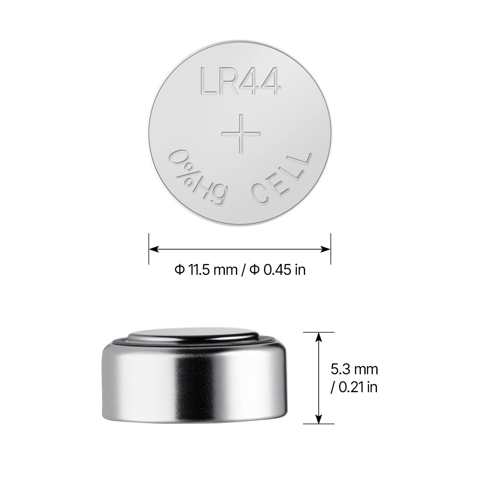 LR44  
0%Hg  
CELL  

Φ 11.5 mm / 0.45 in  
5.3 mm / 0.21 in