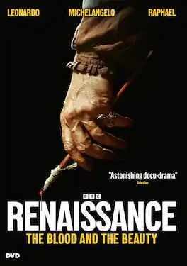 Renaissance: The Blood and the Beauty - DVD